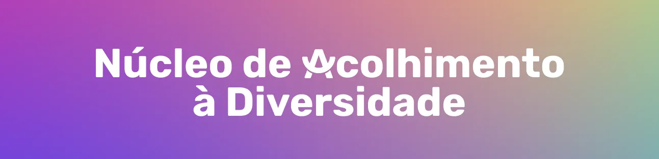 Núcleo-de-Acolhimento- Diversidade
